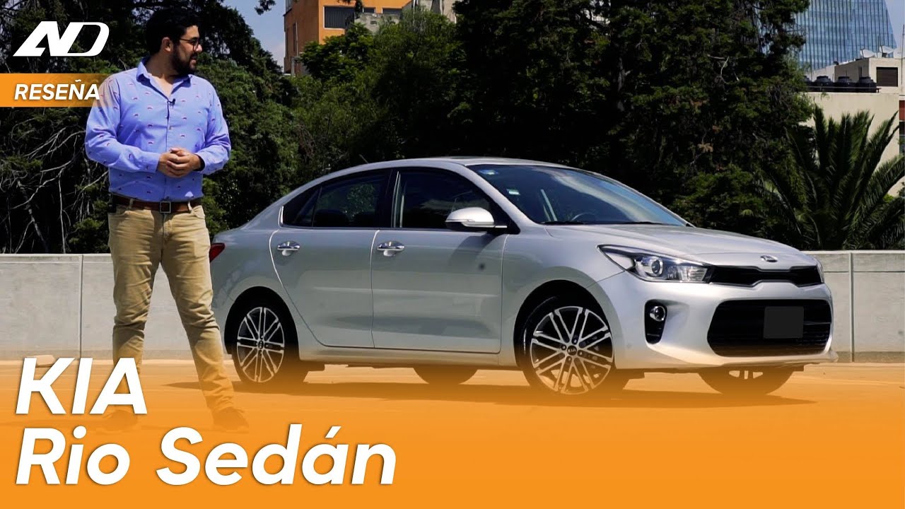 Kia Rio Sedan - ¿Por qué es el favorito de los mexicanos? | Reseña