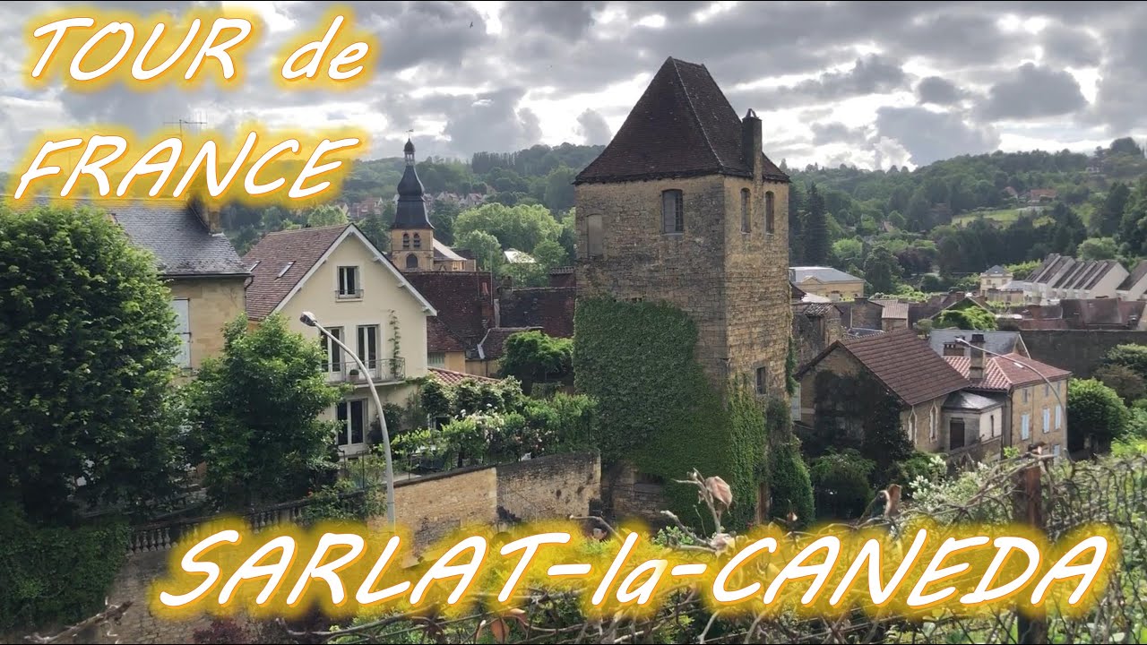 TOUR de FRANCE - SARLAT-la-CANEDA ÖZEL BÖLÜMÜ
