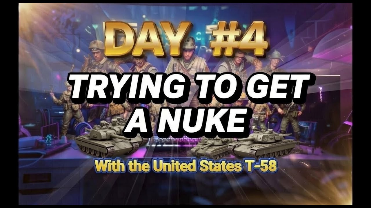 Day 4: Getting a Nuke with the United States T-58