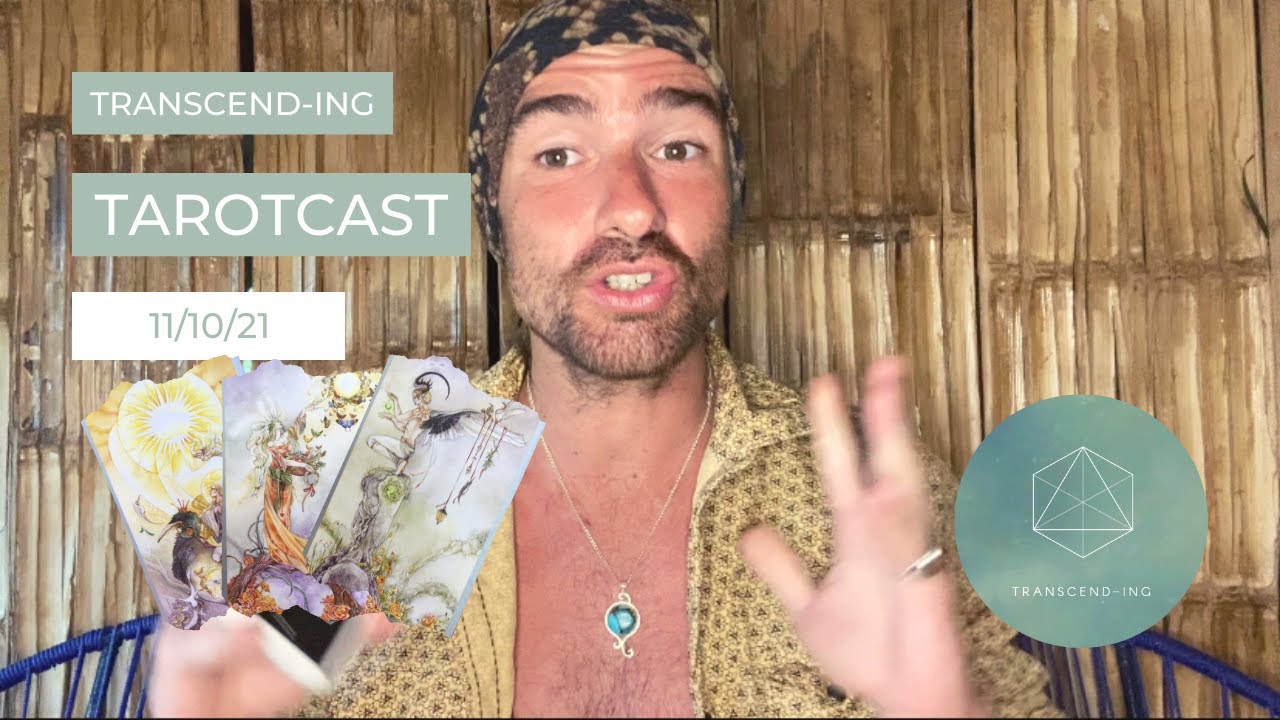 Tarotcast 11/10/21
