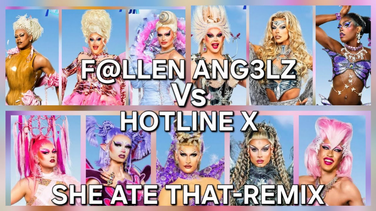 She Ate That: F@llen Ang3lz vs Hotline X Mash-up