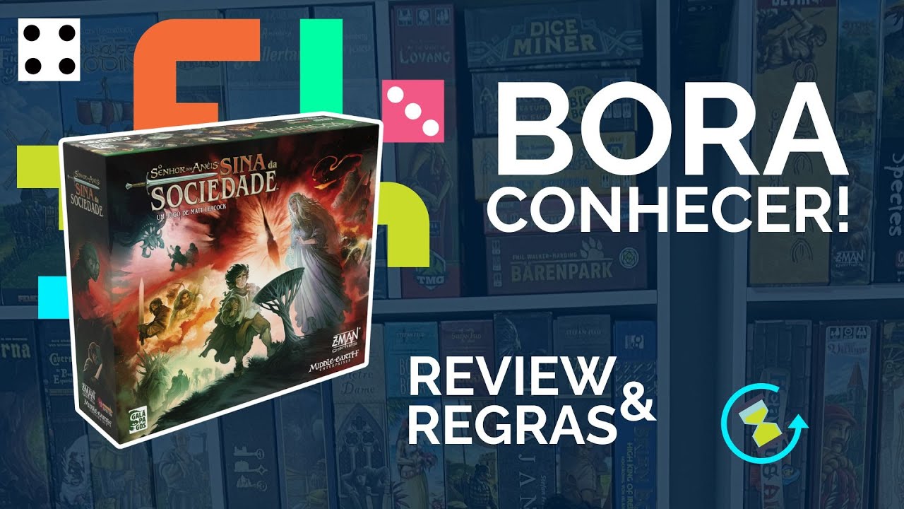 O SENHOR DOS ANÉIS: SINA DA SOCIEDADE - Bora Conhecer!