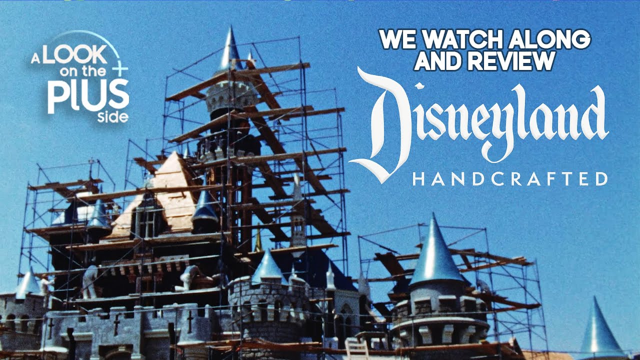 Disneyland Handcrafted LIVE Watch Along: Every Disney Parks Fan NEEDS to See This | Review