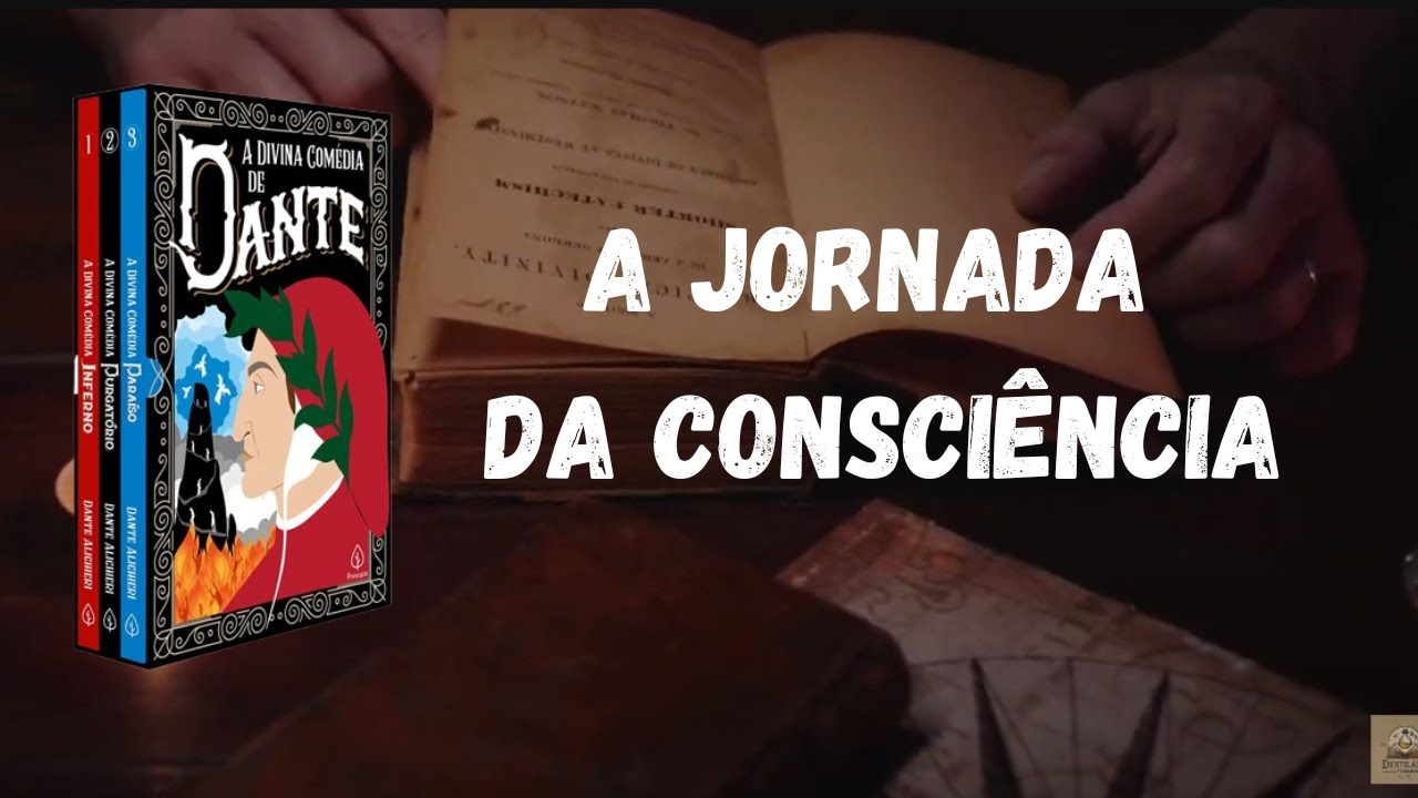 🪜🌄 A DIVINA COMÉDIA: A JORNADA DA CONSCIÊNCIA DO INFERNO AO PARAÍSO