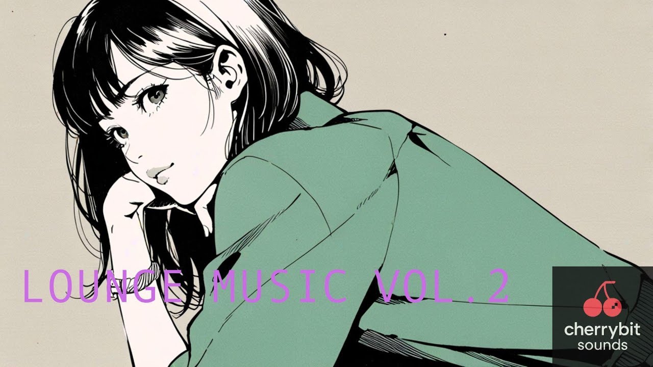 🍒 Cherrybit Sounds🍒すこし焦燥感のあるLounge ｍusic Vol.2🍒　#music #ai #音楽 #suno #sunoai