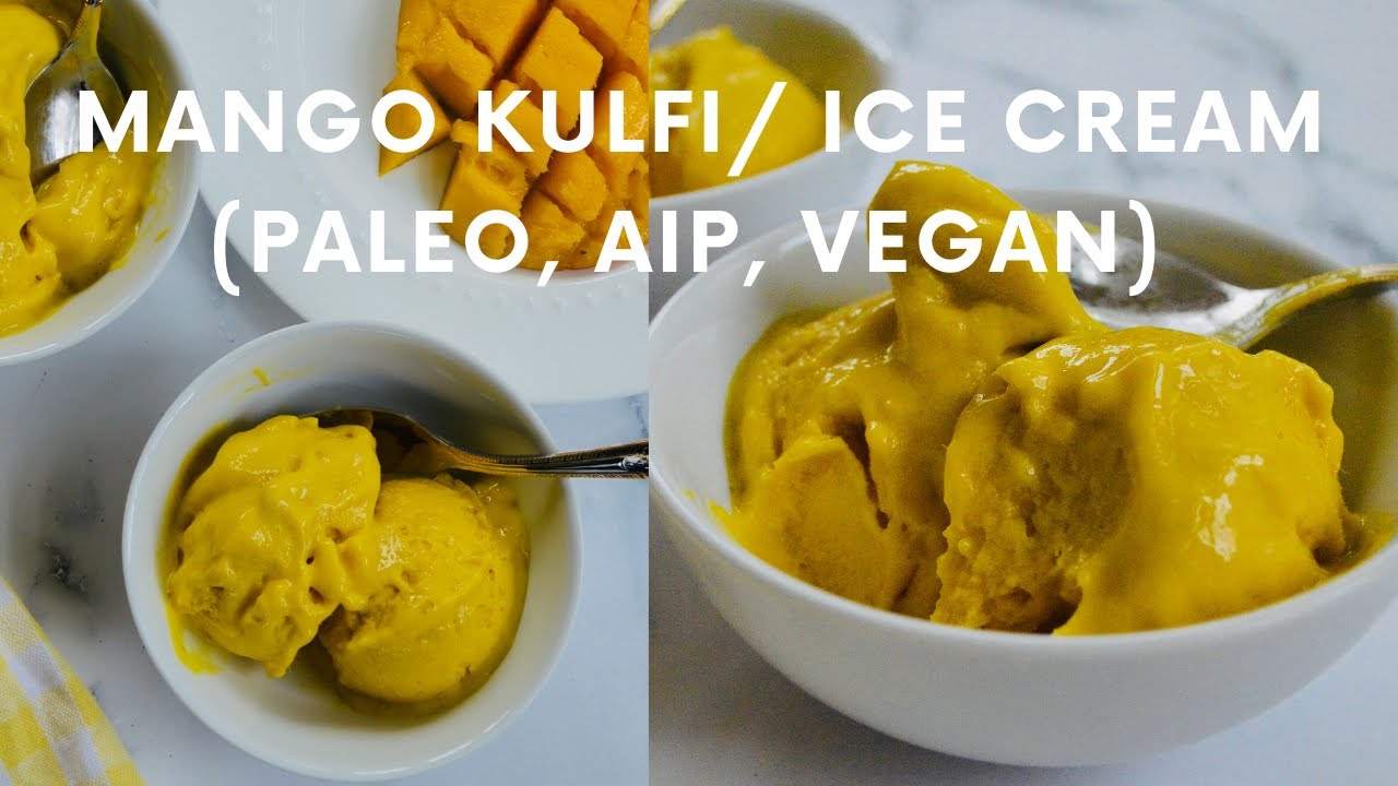 Dairy Free Mango Ice Cream || Mango Kulfi (Paleo, AIP, Vegan)