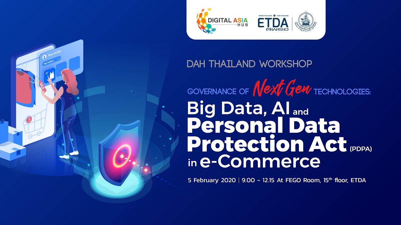 Governance of Next Gen Technologies: Big Data, AI and Personal Data Protection Act in e-Commerce