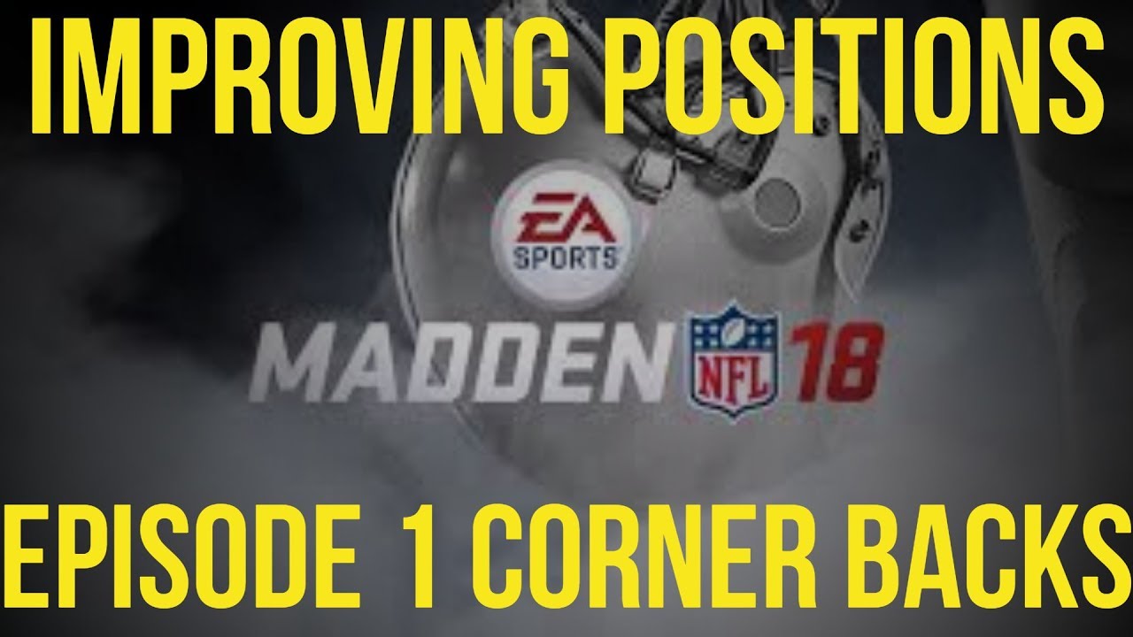 Position upgrades in Madden 18 Ep.1 Cornerback
