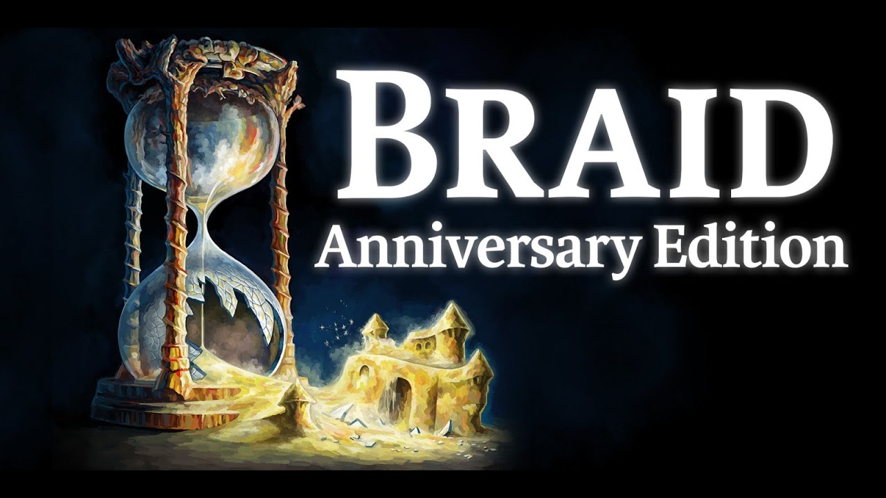 Braid, Anniversary Edition Any% Speedrun 33:10.07
