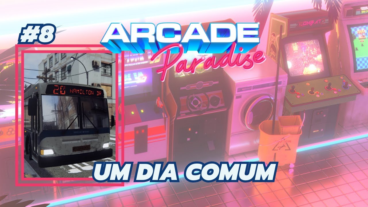 Arcade Paradise - Um Dia Comum (legendado em portugu&ecirc;s - PC)