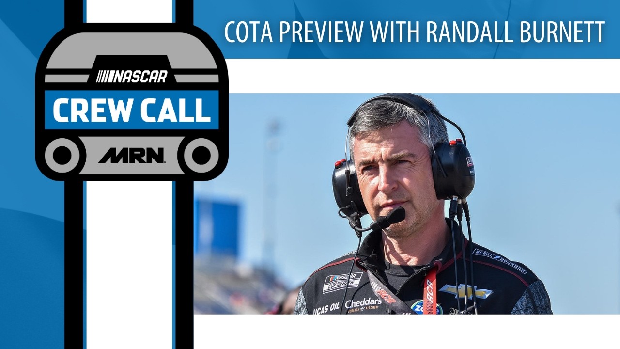 MRN Crew Call - 2.25.26 - COTA Preview w. Trackhouse Racing's Randall Burnett