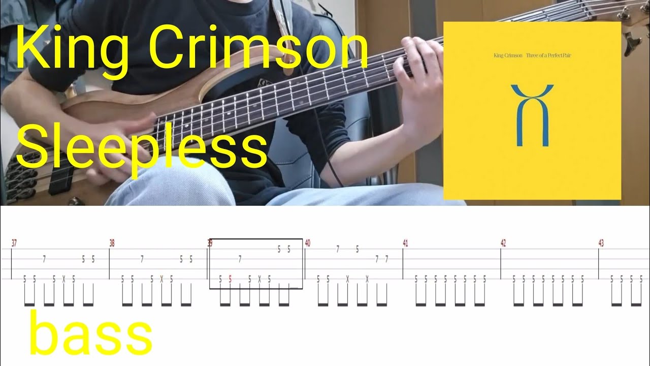 King Crimson-Sleepless bass tab