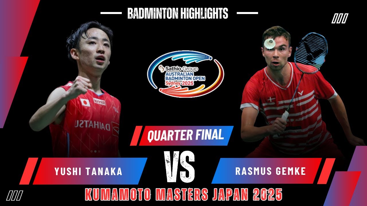 AMAZING! Yushi TANAKA (田中湧士) vs Rasmus GEMKE (DEN) | Australian Open 2025 Badminton