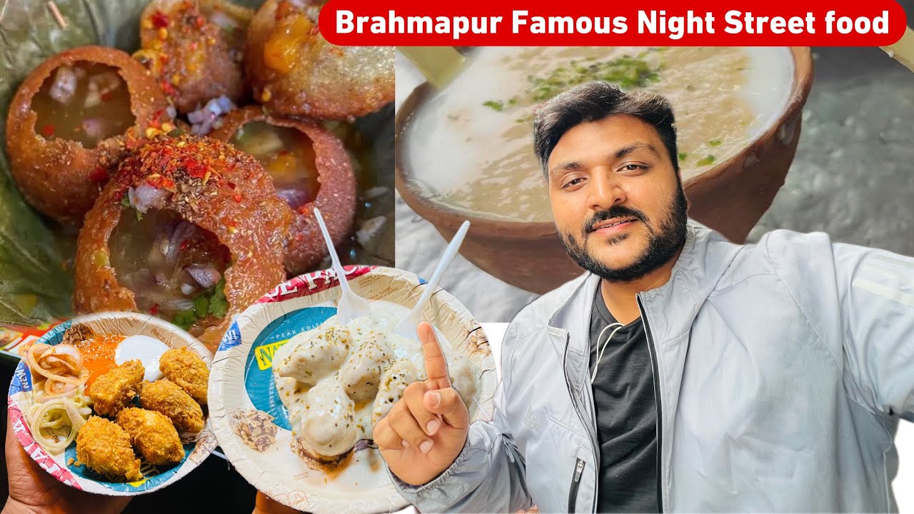 Last day in Brahmapur yaha ka Night Street food jarur try karna || Delicious & affordable