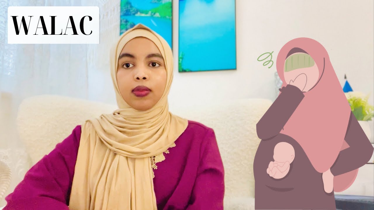 WALACA MAXAA U ROON | MORNING SICKNESS