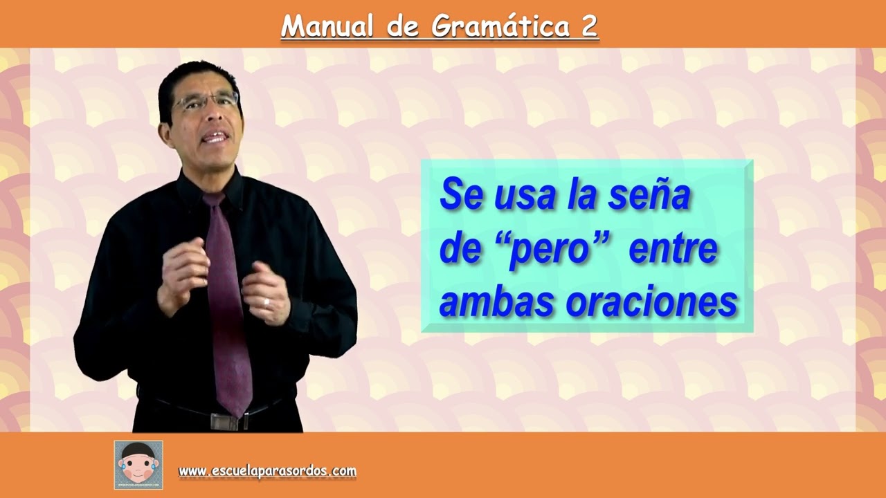 Oraciones Adversativas en la LSM