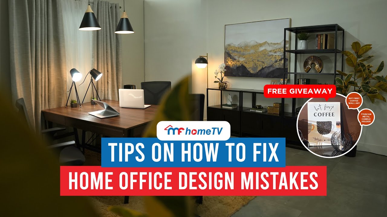 5 Common Mistakes for Home Office | Mandaue Foam | MF Home TV