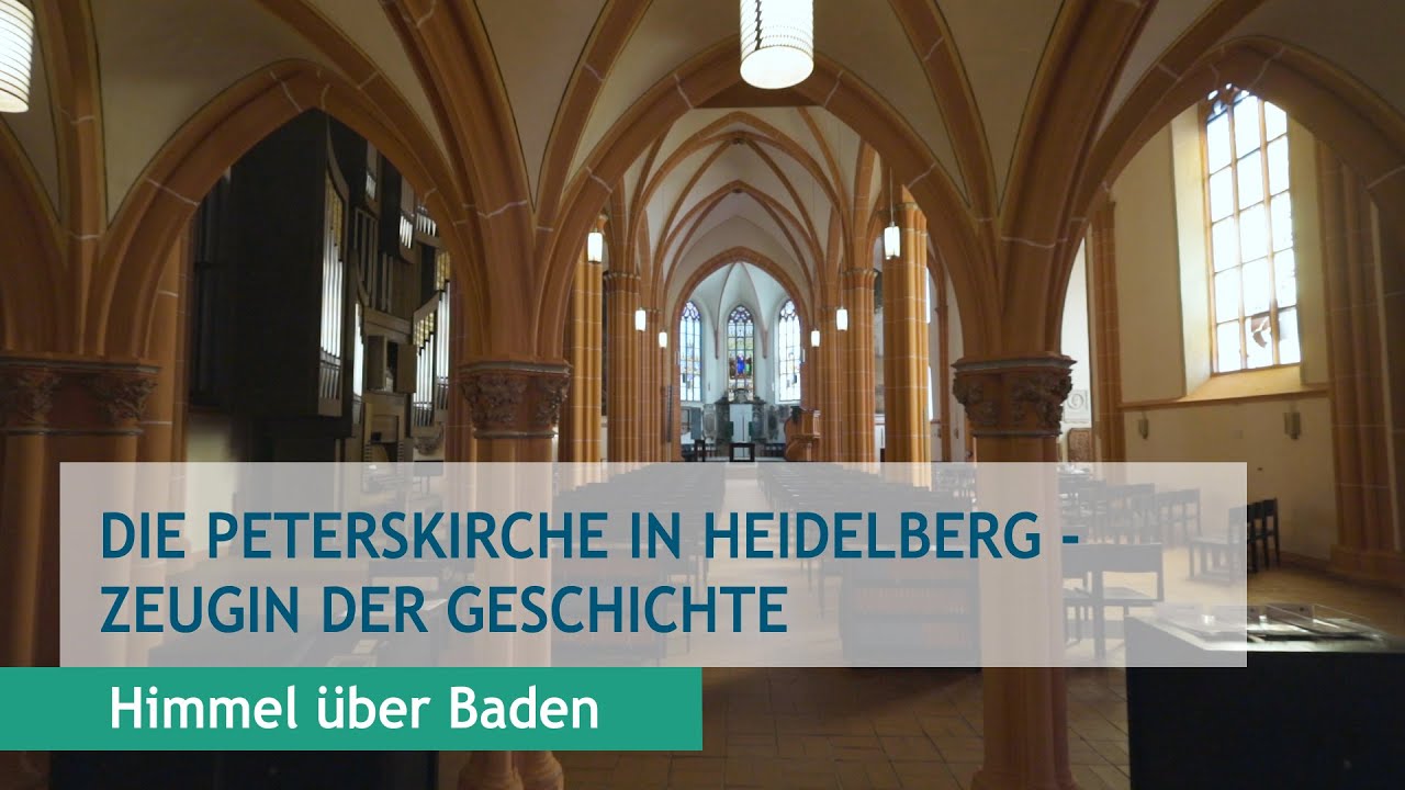 Die Peterskirche in Heidelberg - Zeugin der Geschichte