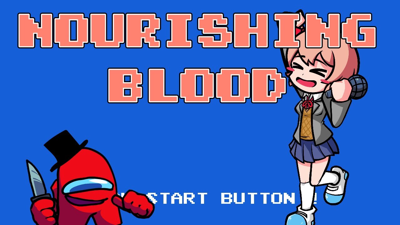 NOURISHING BLOOD but Red Mungus and Sayori sings it 【FNF cover】
