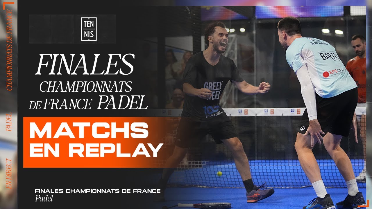 🔴 DIRECT - Finales Championnats de France Padel | FFT
