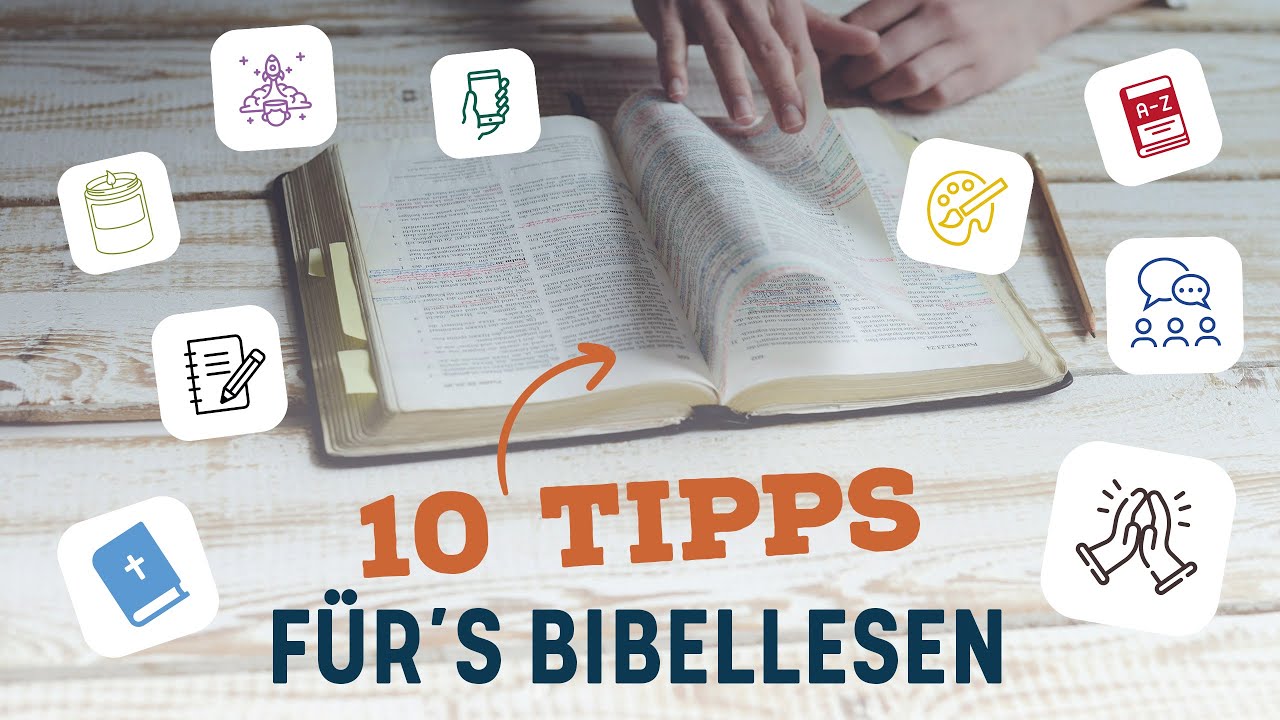 10 Tipps zum Bibellesen - So wird die Bibel spannend