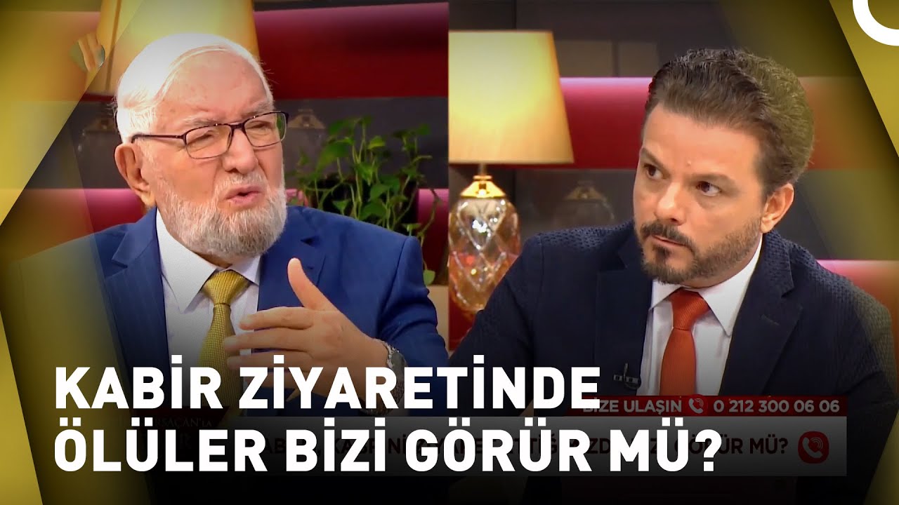 Babam, Kabrini Ziyaret Ettiğimizde Bizi Görür Mü? | Sohbetler