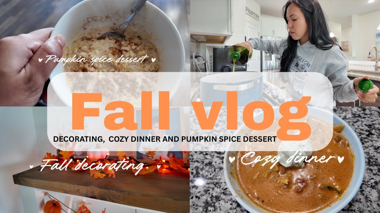 COZY FALL VLOG! Decorating, Lasagna Soup & Pumpkin Spice Dessert 🍁🎃🍂 