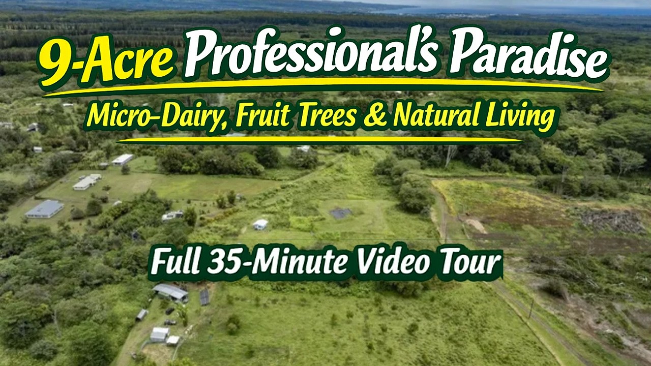 Working Microdairy Farm for Sale | 9.16 Acres, Established Assets | Hawaiʻi Island, MLS: 723132