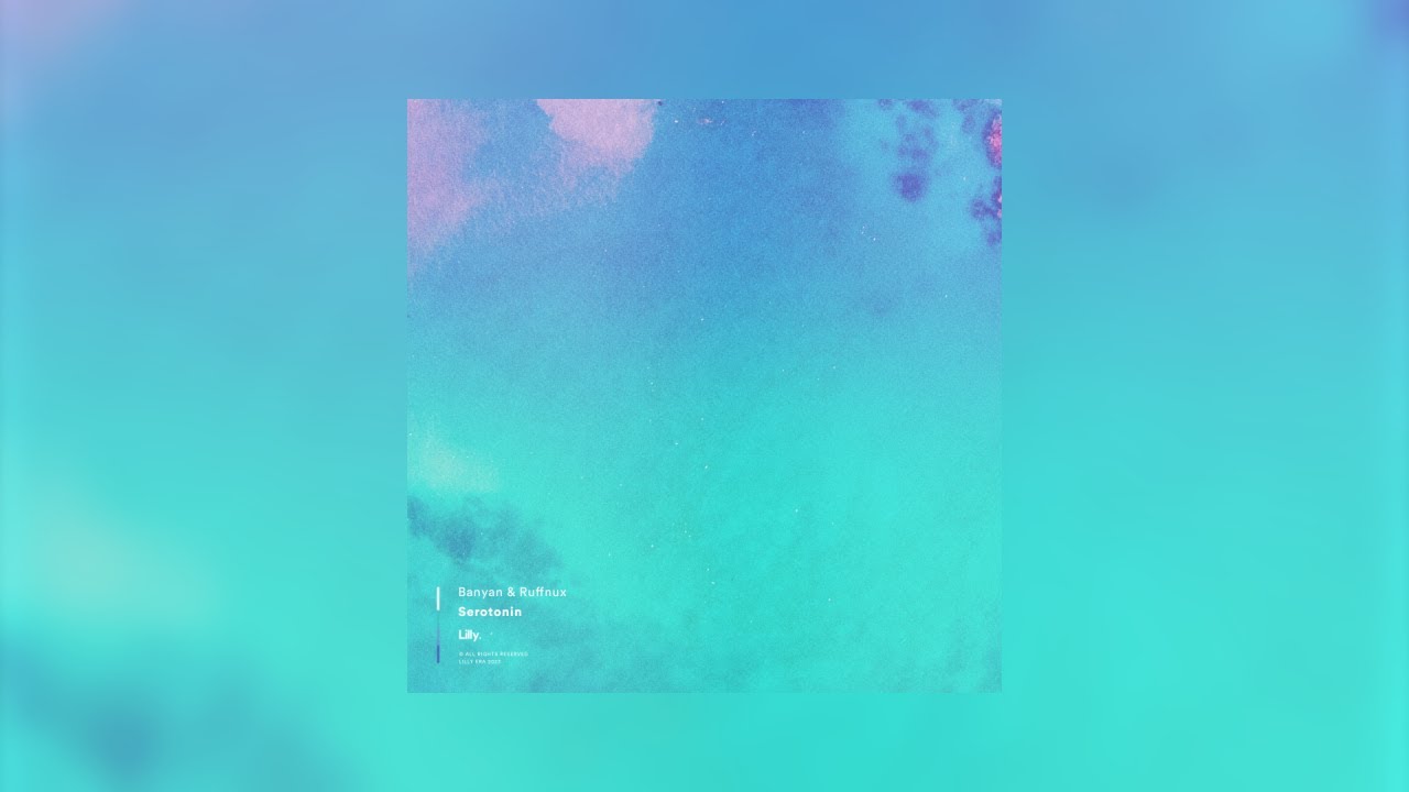 Banyan & Ruffnux - Serotonin