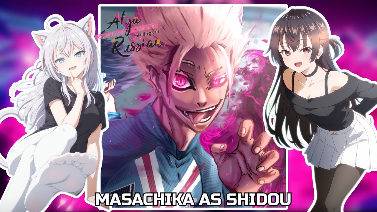 | Alya (ASHHFIR) react to MASACHIKA as SHIDOU RYUSEI | Blue Lock | Gacha React |