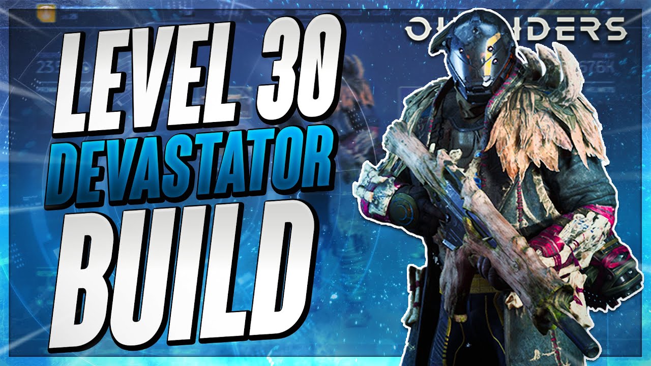 *Devastator Tank Build* Outriders - Level 30 Devastator Build
