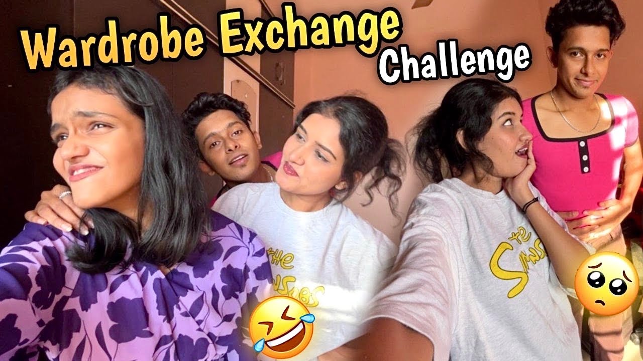 Wardrobe Exchange Challenge 😂😜