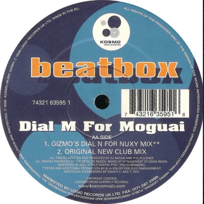Dial M For Moguai - Beatbox (Original New Club Mix)