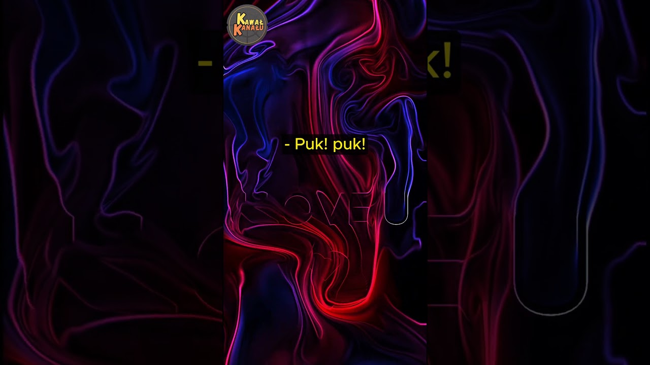 Puk! puk! - ❤️ Miłość twojego życia - Suchar #dowcipy #kawały #humor