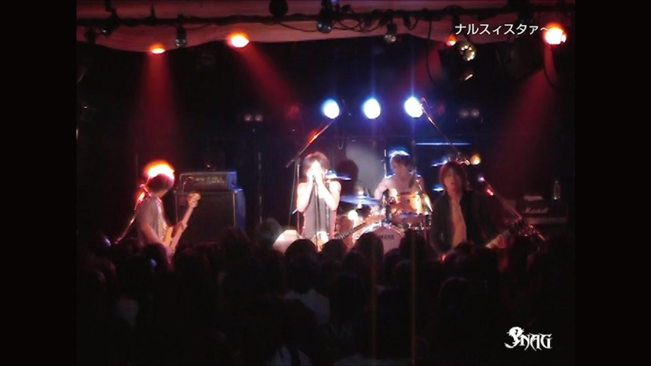 Snag - ナルスィスタァ～(2007.04.28 名古屋HeartLandStudio)