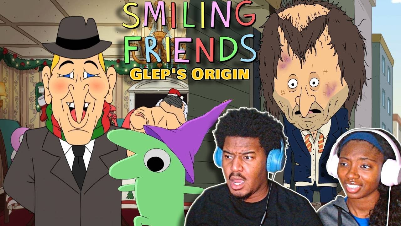 Glep's Origin Story! | Smiling Friends Season 3 Episode 8 REACTION