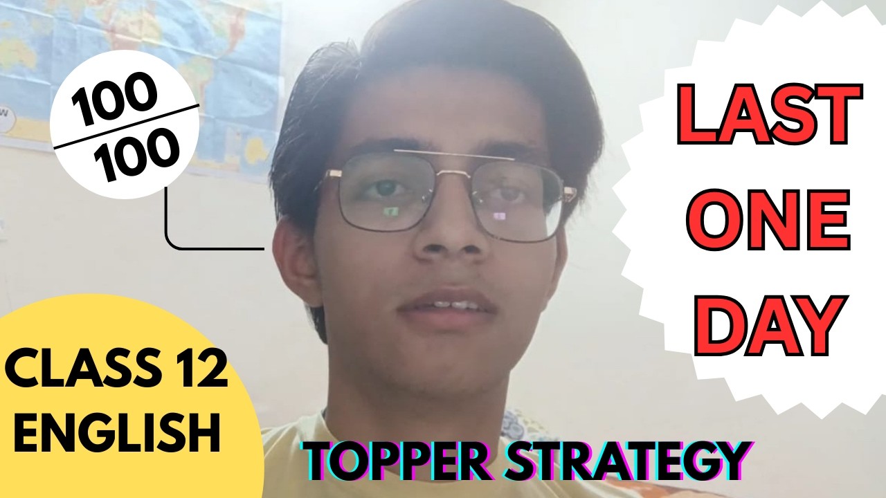 DO THIS ON LAST 1 DAY OF ENGLISH EXAM | CLASS 12 BOARDS EXAM 2026 | Class 12 English Strategy 