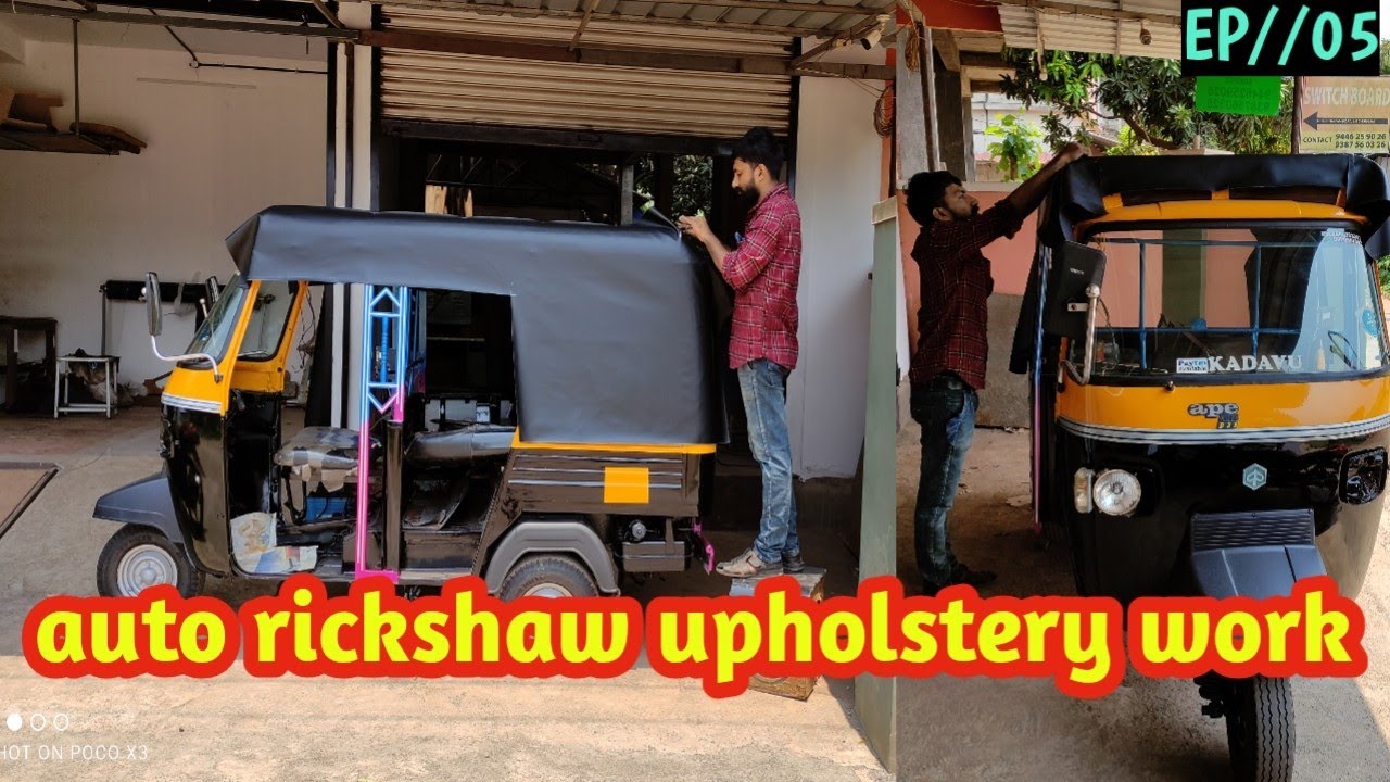 upholstery work in Kerala // auto rickshaw upholstery work EP//05