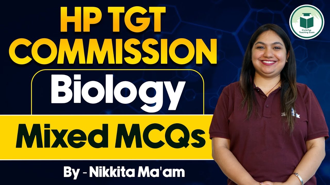 HP TGT Commission 2024 Biology: Mixed MCQs | HP TGT Biology Previous Years Questions | Civilstap