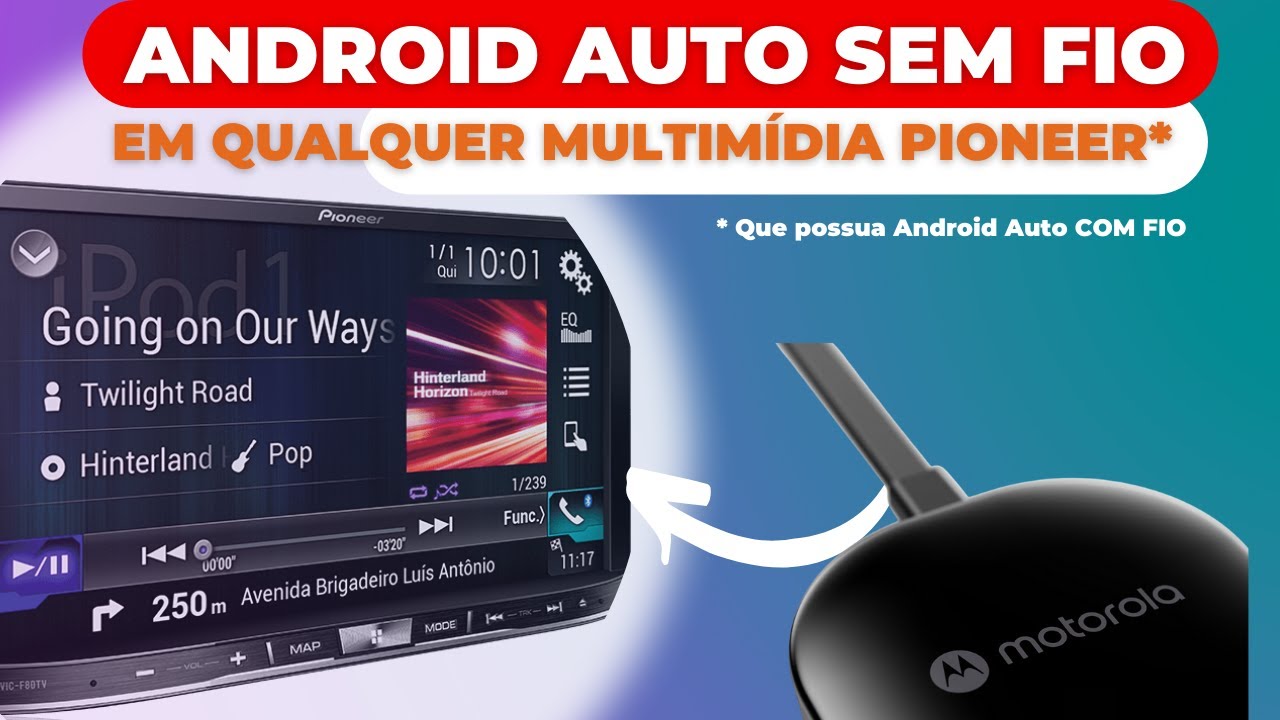 Liberte o poder do Android Auto sem fios em qualquer sistema multimídia Pioneer com o Motorola Ma1!