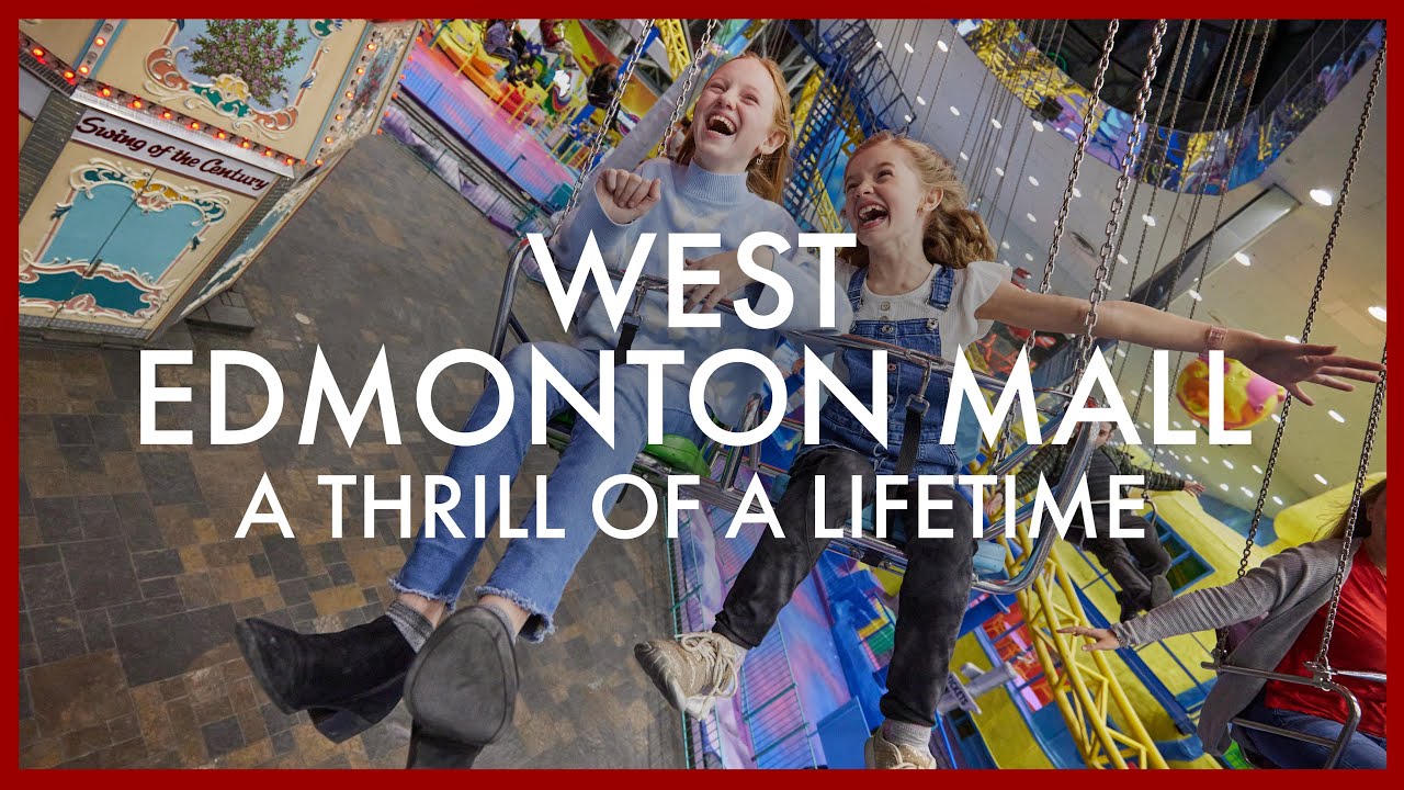 West Edmonton Mall, Alberta - A Thrill of a Lifetime