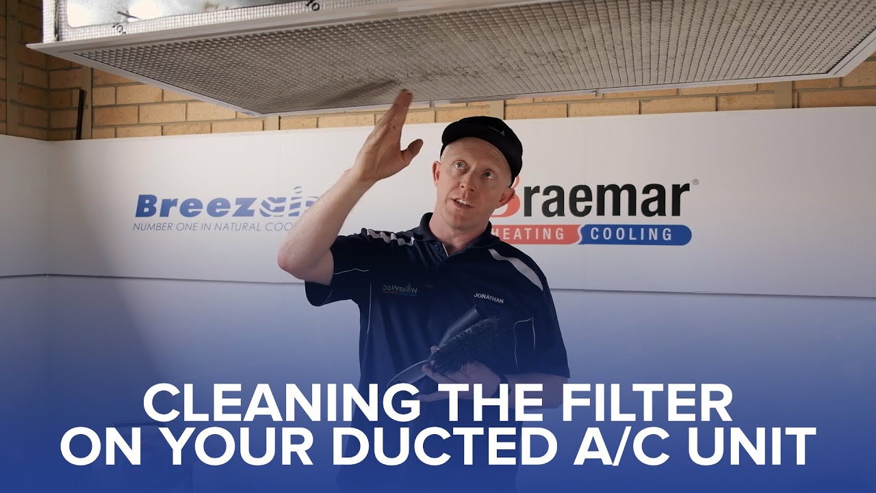 Cleaning the filter on your ducted Air Conditioning System