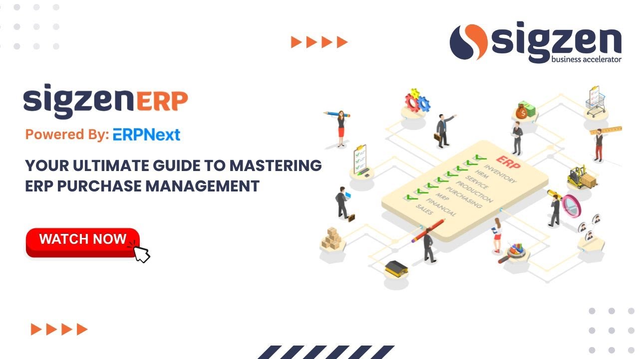 SigzenERP - Your Ultimate Guide to Mastering ERP Purchase Management | Powered By: ERPNext-15