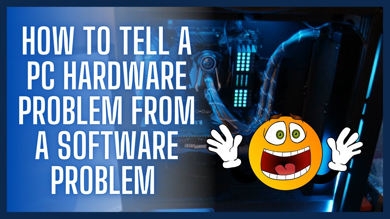 How to Tell a PC Hardware Problem From a Software Problem