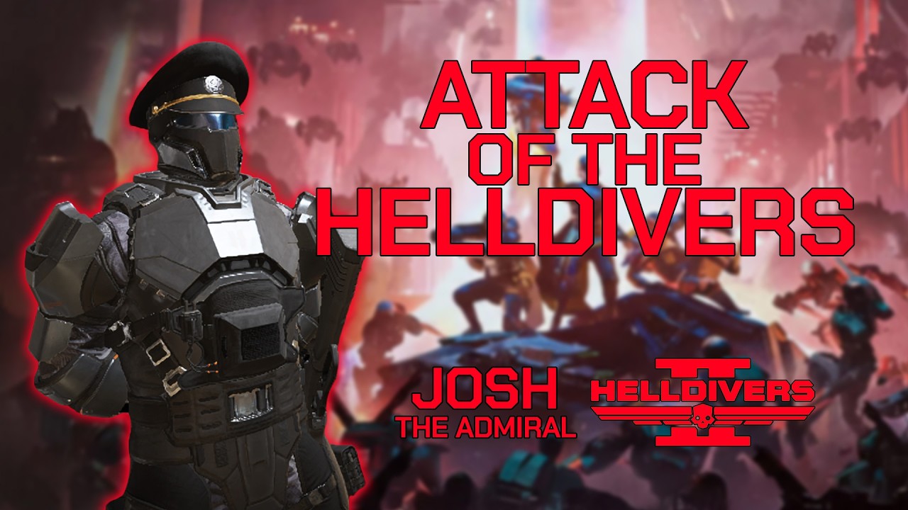 Attack of the Helldivers (Josh's POV) // Helldivers 2 (Livestream)