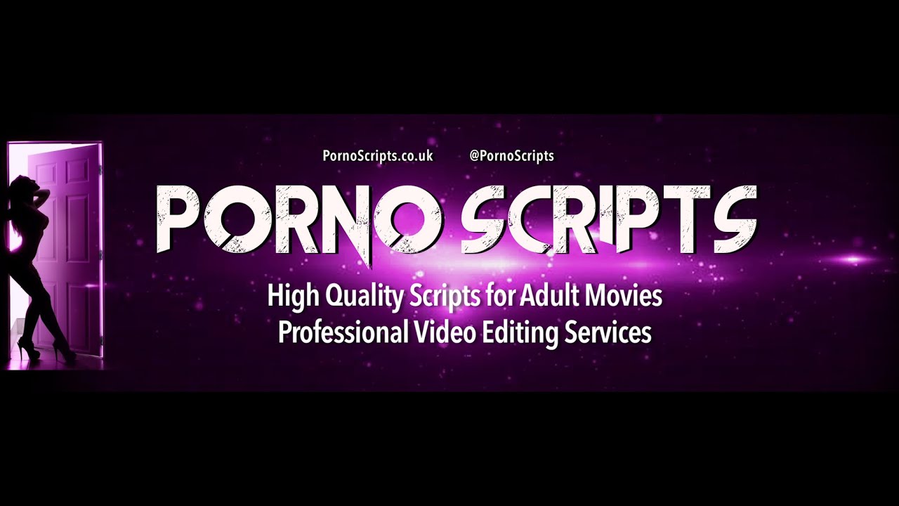 Porno Scripts Show Reel