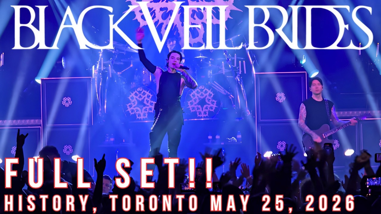 BLACK VEIL BRIDES | Full Show at History, Toronto | Gothic Metalcore Live!! | May 25, 2026