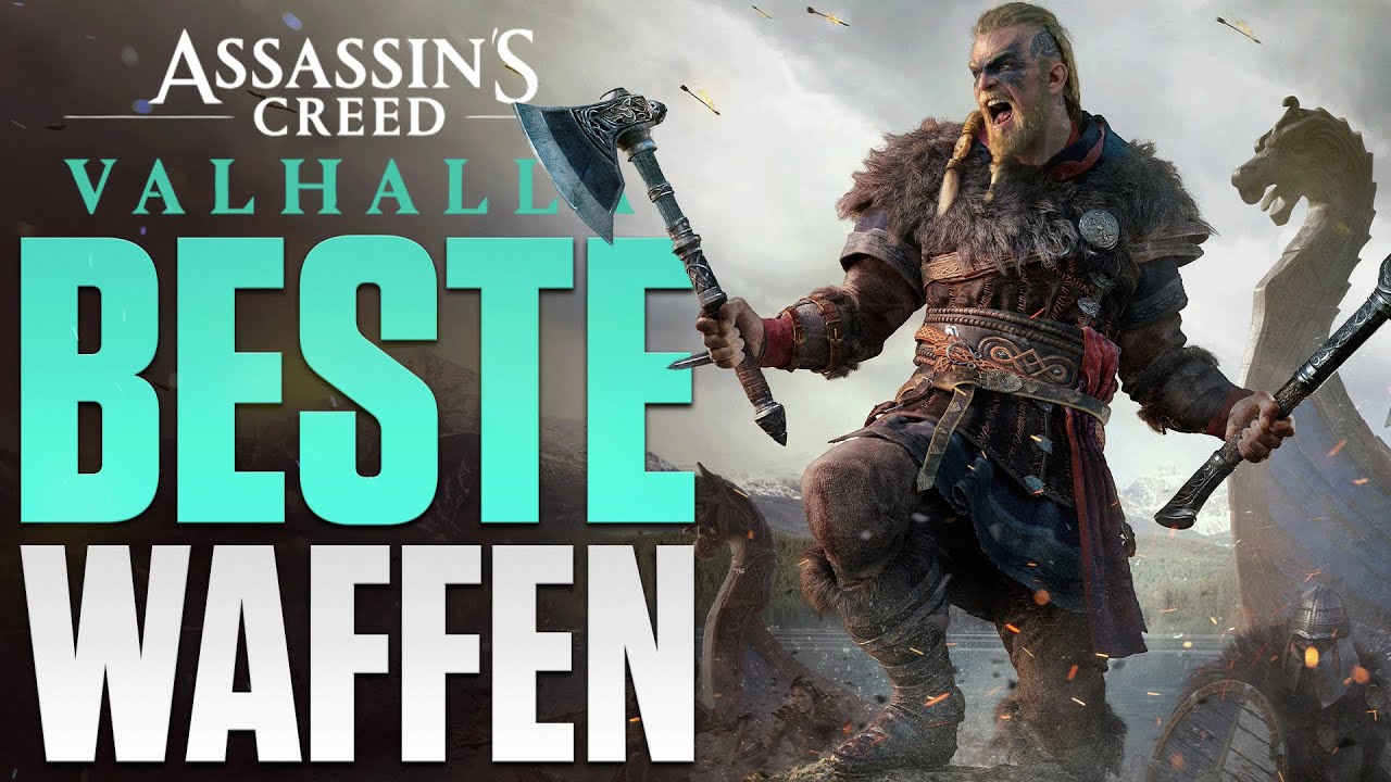 5 BESTE Waffen in Assassin's Creed Valhalla 2023 - St&auml;rkste Waffen