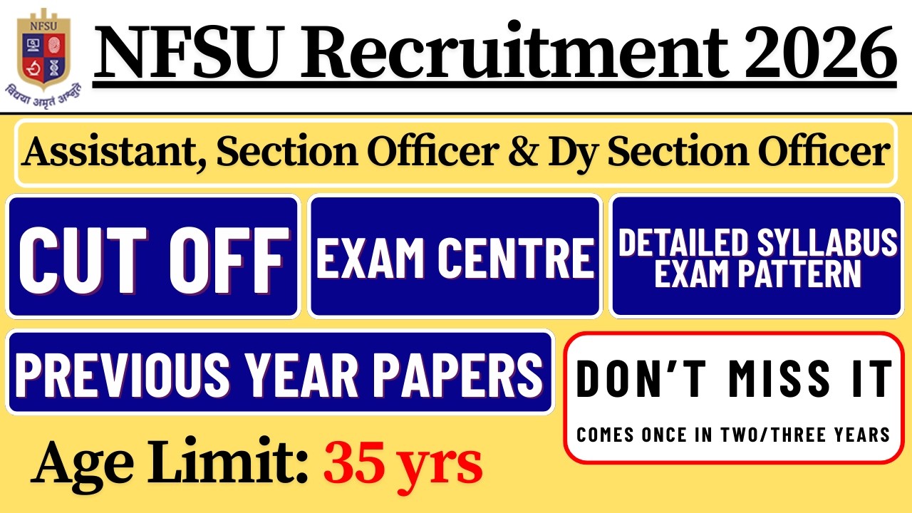 ✅ NFSU Assistant Syllabus 2026 | NFSU Section Officer Syllabus 2026 | NFSU Dy Section Officer
