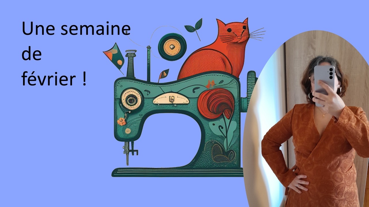 Vlog Une semaine de couture, de rangement et de trie